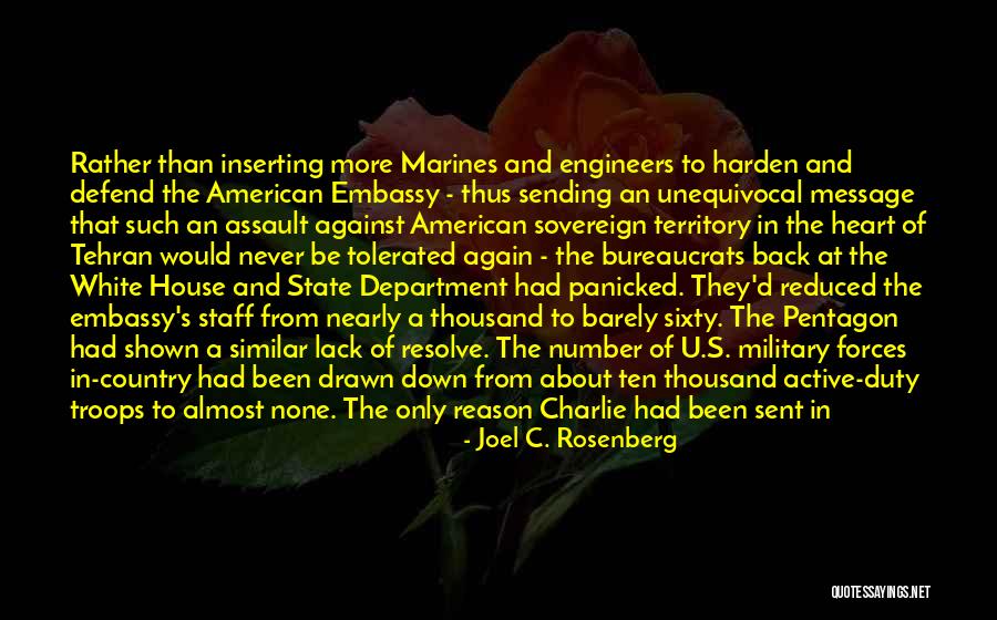 U.s. Marines Quotes By Joel C. Rosenberg