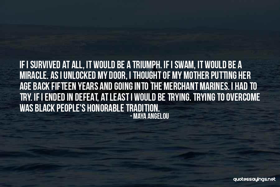 U.s. Marines Quotes By Maya Angelou U.s. Marines Quotes By Maya Angelou