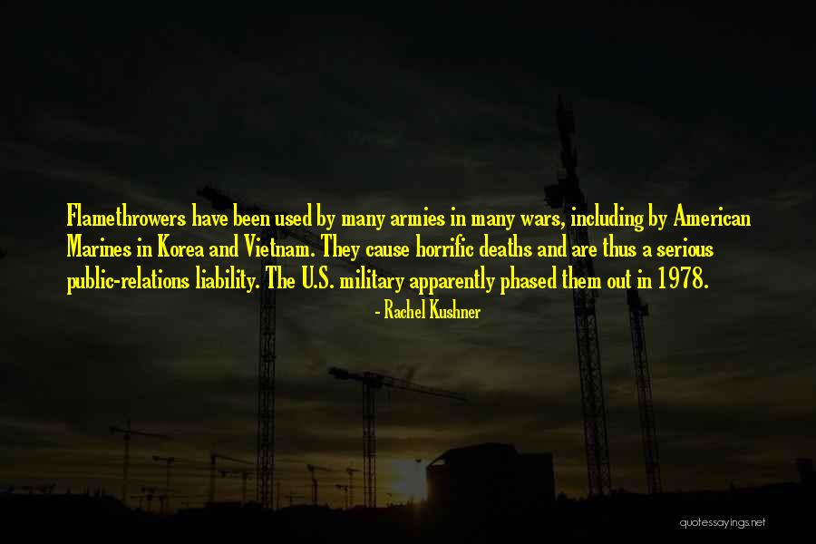 U.s. Marines Quotes By Rachel Kushner