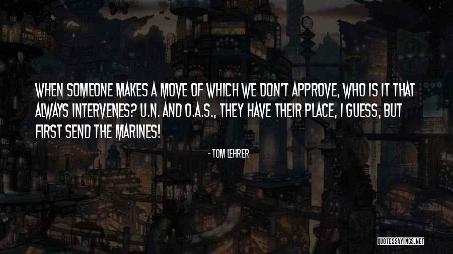 U.s. Marines Quotes By Tom Lehrer