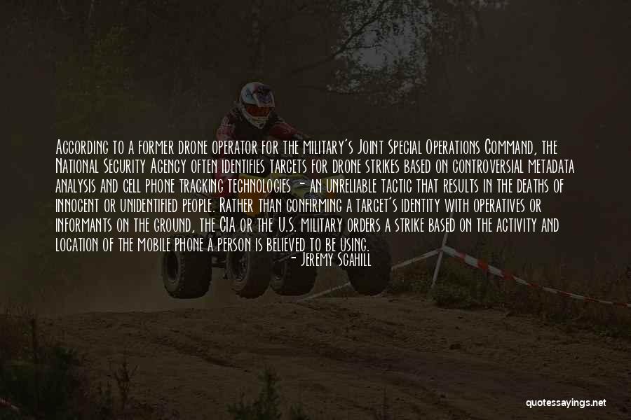 U S Military Joint Operations Quotes By Jeremy Scahill U S Military Joint Operations Quotes By Jeremy Scahill