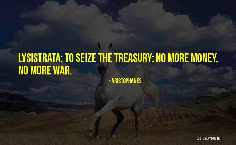 U.s. Treasury Quotes By Aristophanes