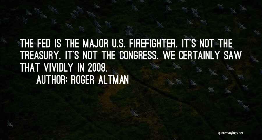 U.s. Treasury Quotes By Roger Altman