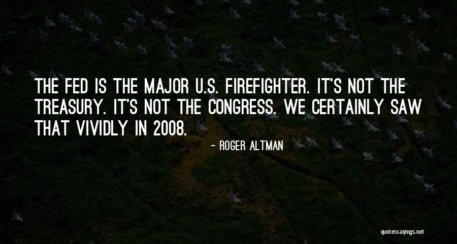 U.s. Treasury Quotes By Roger Altman