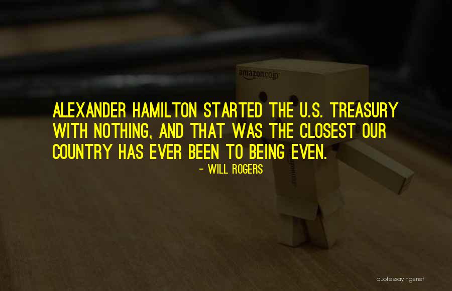 U.s. Treasury Quotes By Will Rogers U.s. Treasury Quotes By Will Rogers