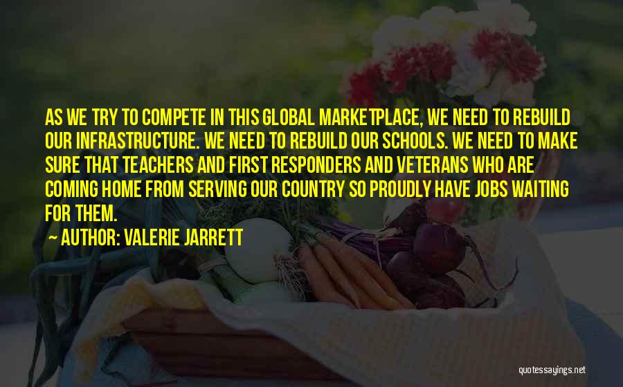 U.s. Veterans Quotes By Valerie Jarrett