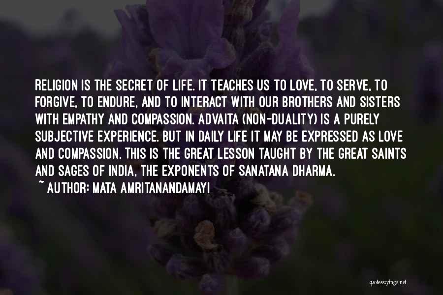 U Taught Me Love Quotes By Mata Amritanandamayi