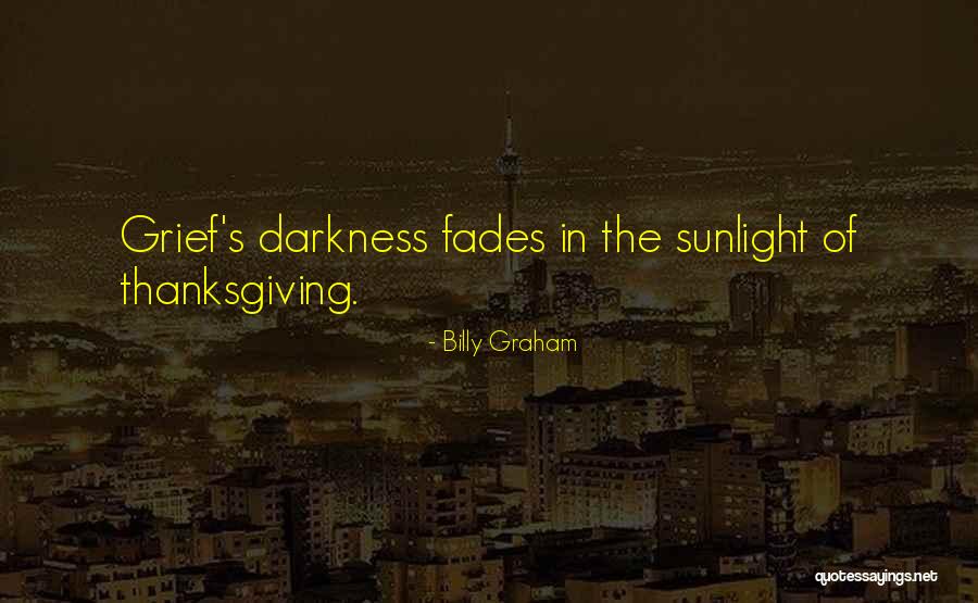 U Thankfulness Quotes By Billy Graham U Thankfulness Quotes By Billy Graham