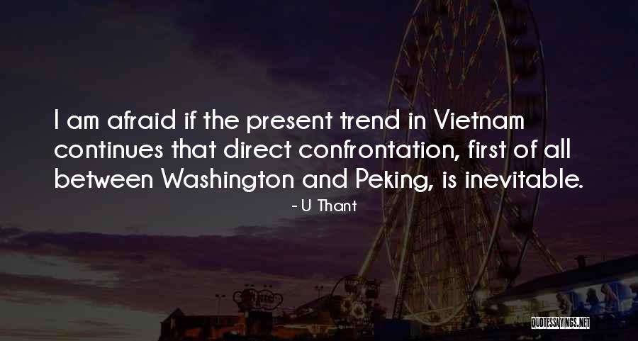 U Thant Quotes 1279445