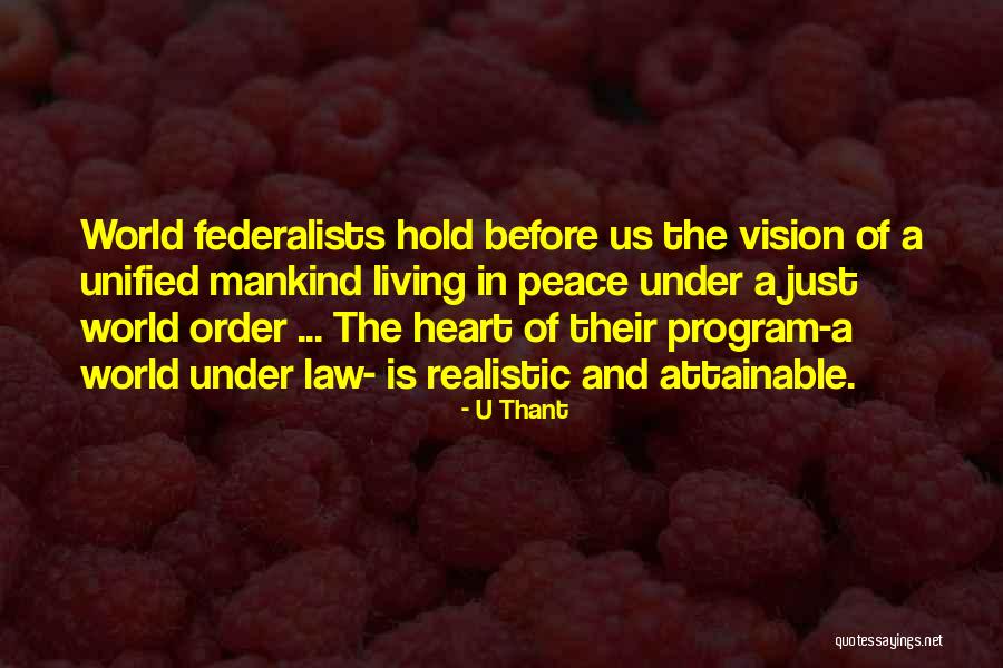 U Thant Quotes 916390 U Thant Quotes 916390