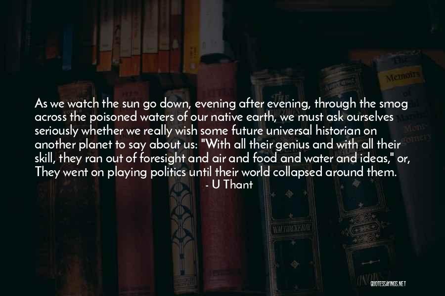 U Thant Quotes 960461 U Thant Quotes 960461