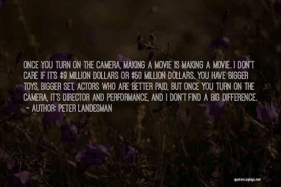 U Turn Movie Quotes By Peter Landesman