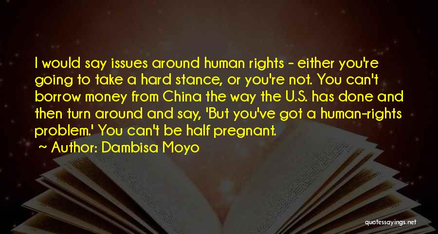 U Turn Quotes By Dambisa Moyo