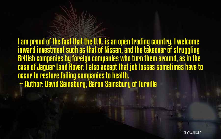 U Turn Quotes By David Sainsbury, Baron Sainsbury Of Turville