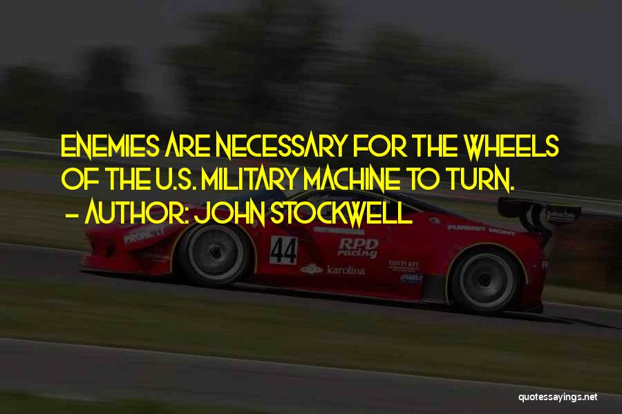 U Turn Quotes By John Stockwell