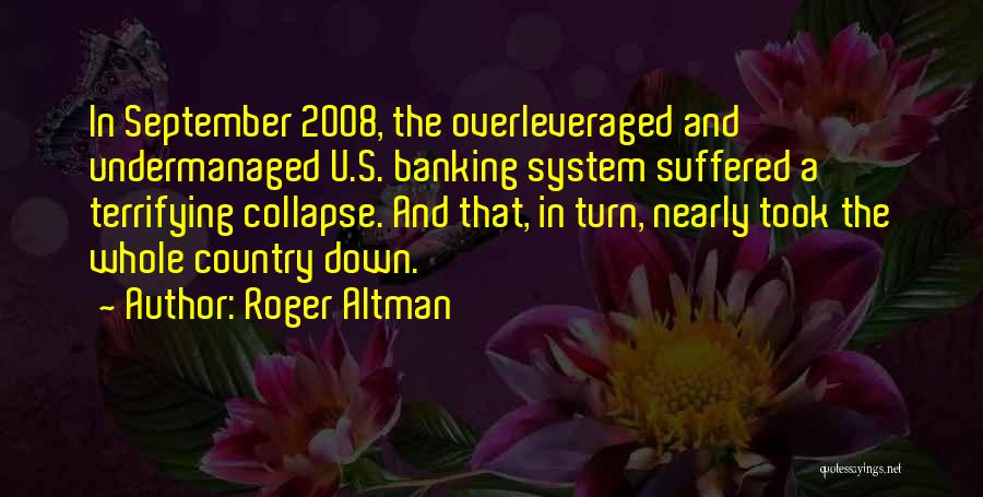 U Turn Quotes By Roger Altman