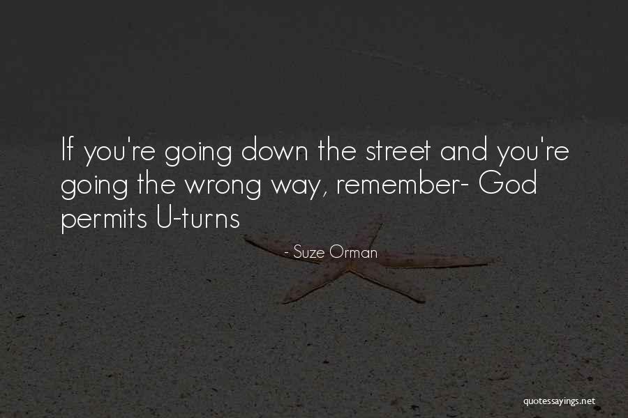 U Turns Quotes By Suze Orman U Turns Quotes By Suze Orman