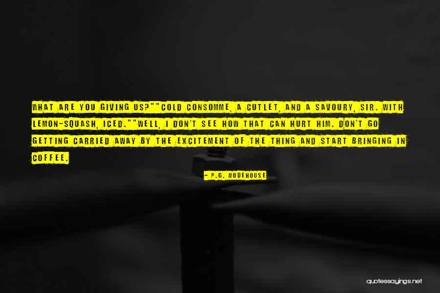 U2 Band Quotes By P.G. Wodehouse U2 Band Quotes By P.G. Wodehouse
