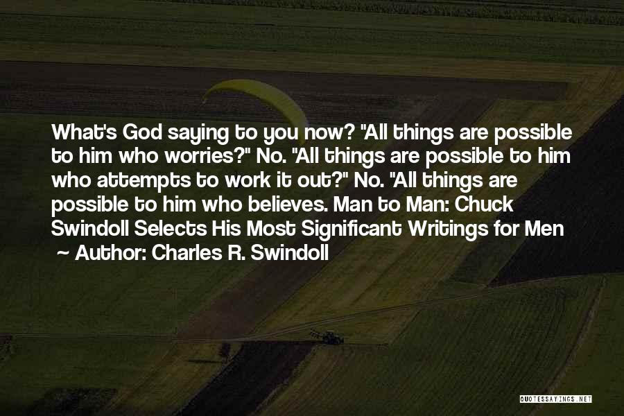 Uae Culture And Heritage Quotes By Charles R. Swindoll