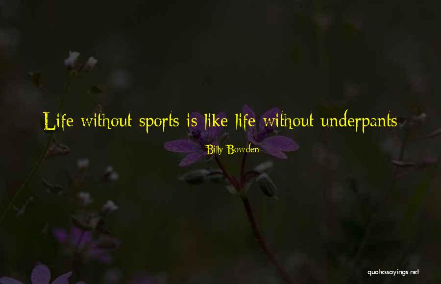 Ubach Djibouti Quotes By Billy Bowden Ubach Djibouti Quotes By Billy Bowden