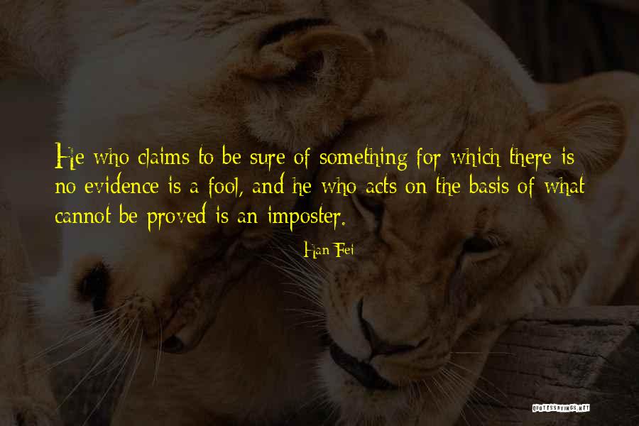 Ube Quotes By Han Fei Ube Quotes By Han Fei