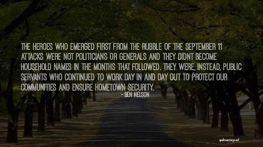 Ubeen Muthia Quotes By Ben Nelson Ubeen Muthia Quotes By Ben Nelson