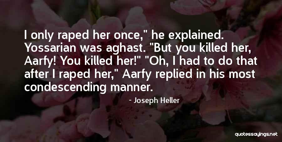 Uberlandia Quotes By Joseph Heller Uberlandia Quotes By Joseph Heller