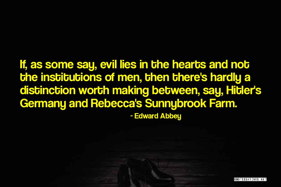 Uberti Cattleman Quotes By Edward Abbey Uberti Cattleman Quotes By Edward Abbey