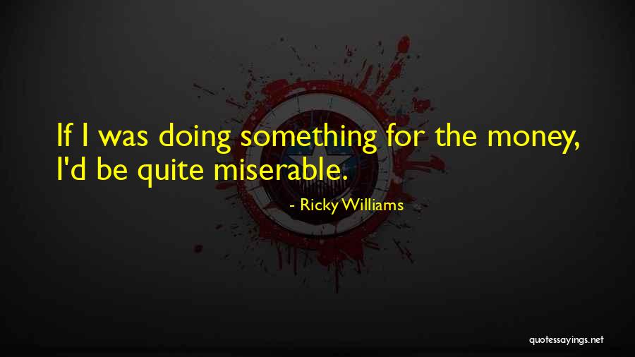 Uberwald Quotes By Ricky Williams Uberwald Quotes By Ricky Williams
