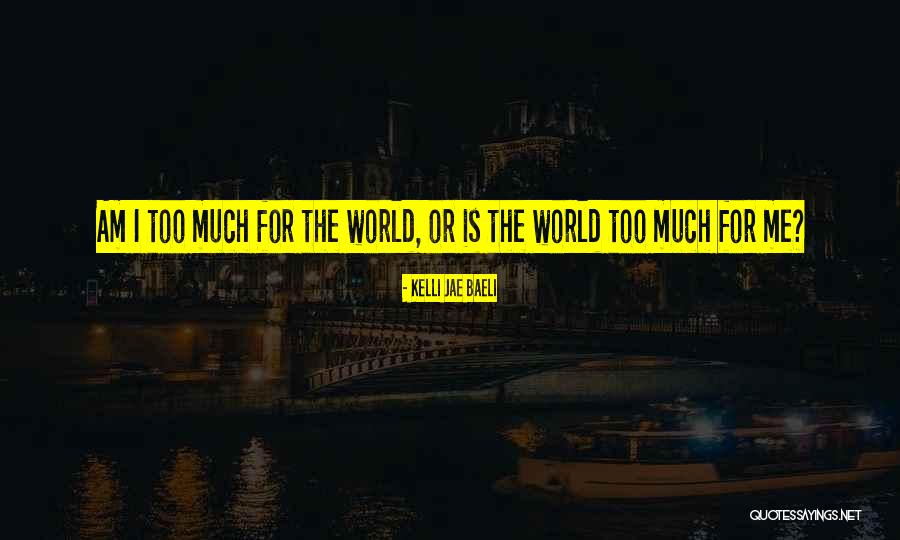 Ubetcha Quotes By Kelli Jae Baeli Ubetcha Quotes By Kelli Jae Baeli