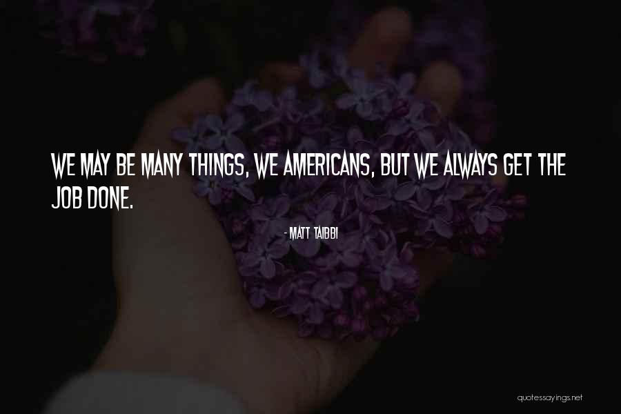 Ubetcha Quotes By Matt Taibbi Ubetcha Quotes By Matt Taibbi