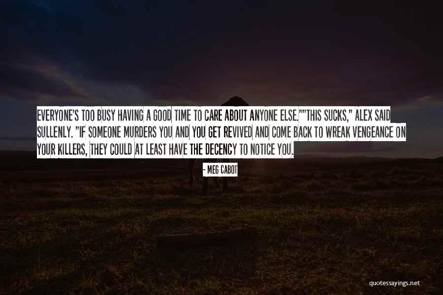 Ubetcha Quotes By Meg Cabot Ubetcha Quotes By Meg Cabot