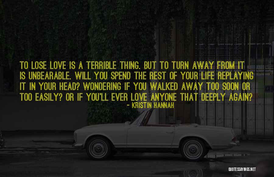 Ubicacion Geografica Quotes By Kristin Hannah Ubicacion Geografica Quotes By Kristin Hannah