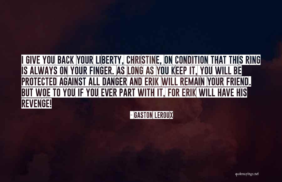 Ubicado In English Quotes By Gaston Leroux Ubicado In English Quotes By Gaston Leroux