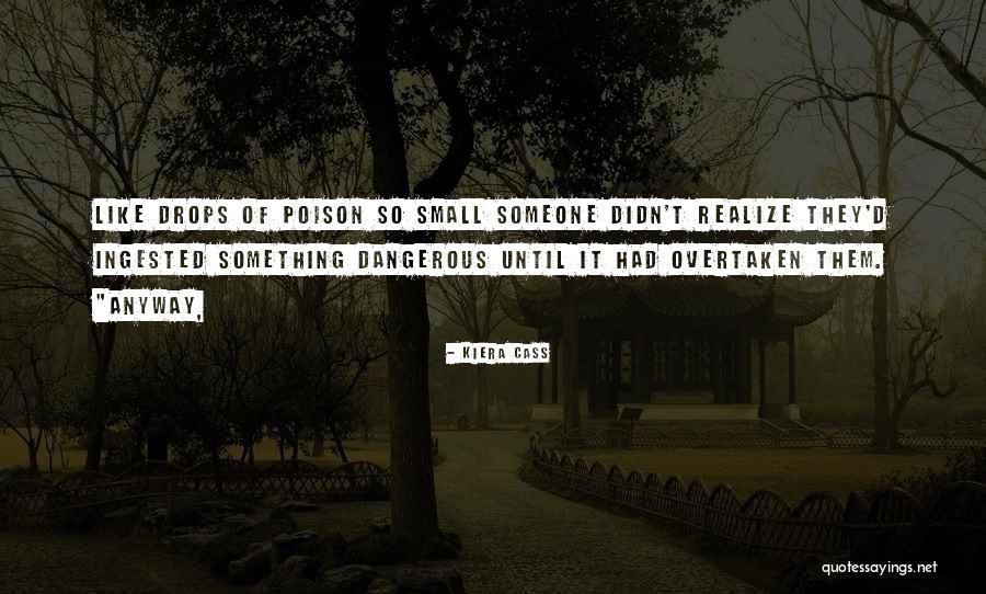 Ubicado Quotes By Kiera Cass Ubicado Quotes By Kiera Cass