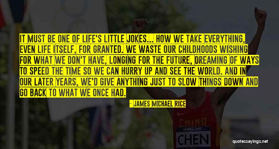 Ubicar Fracciones Quotes By James Michael Rice Ubicar Fracciones Quotes By James Michael Rice