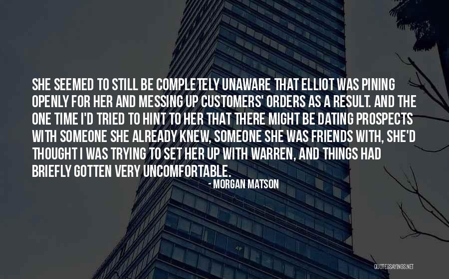 Ubidecarenone Quotes By Morgan Matson Ubidecarenone Quotes By Morgan Matson