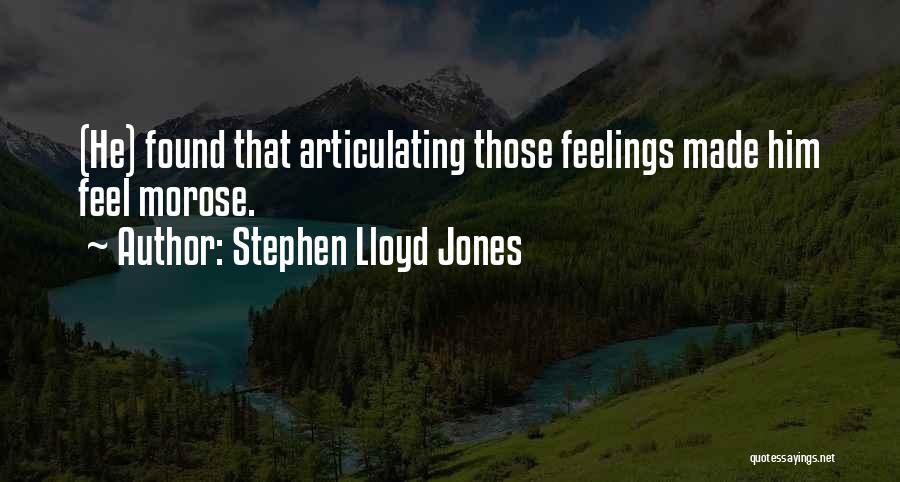 Ubilaz Quotes By Stephen Lloyd Jones
