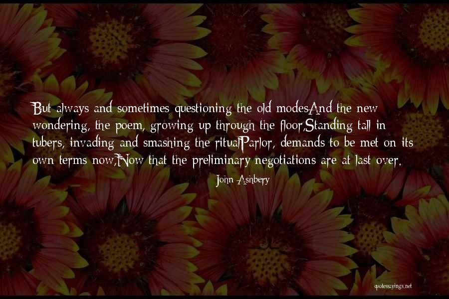 Ubio Labs Quotes By John Ashbery Ubio Labs Quotes By John Ashbery