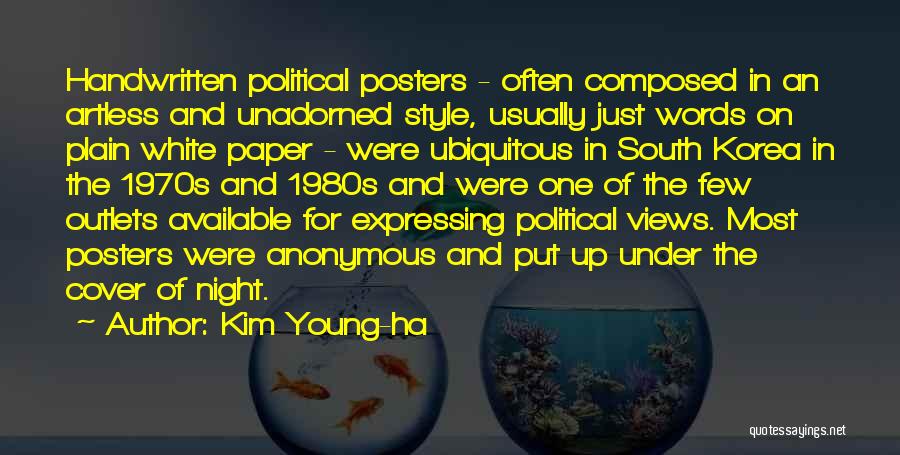Ubiquitous Quotes By Kim Young-ha