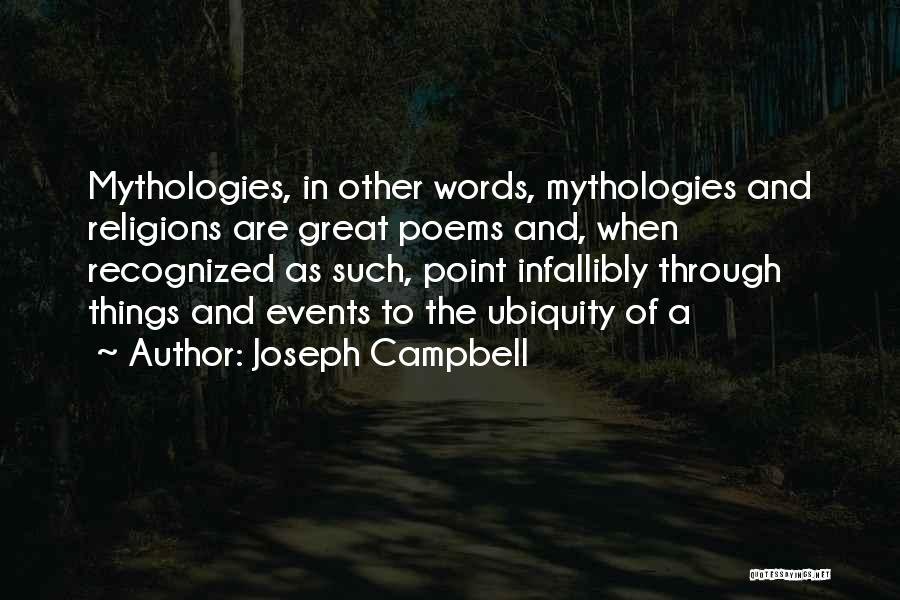 Ubiquity Quotes By Joseph Campbell