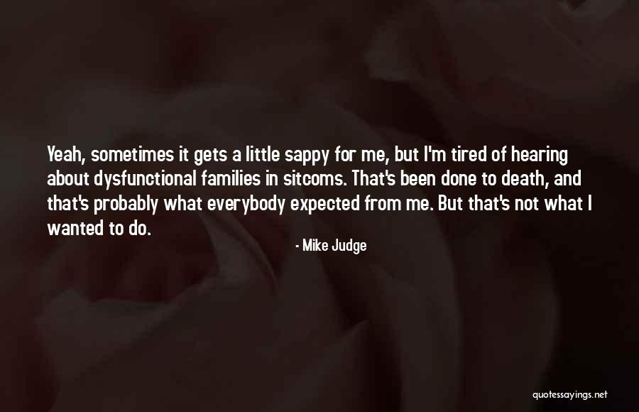 Ubiquity Retirement Quotes By Mike Judge Ubiquity Retirement Quotes By Mike Judge