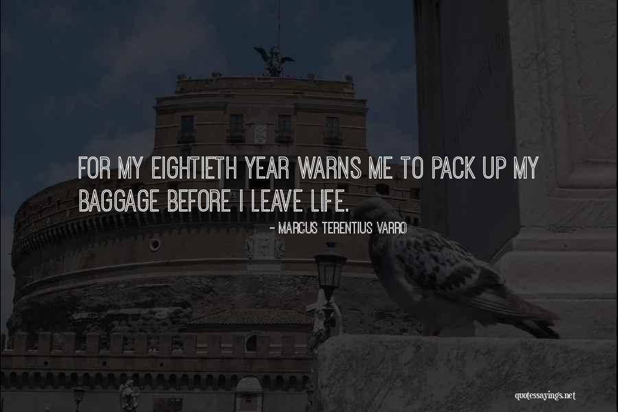 Ubirajara Sabbag Quotes By Marcus Terentius Varro Ubirajara Sabbag Quotes By Marcus Terentius Varro