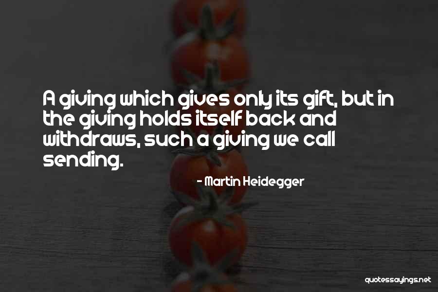 Ublik Recipe Quotes By Martin Heidegger Ublik Recipe Quotes By Martin Heidegger