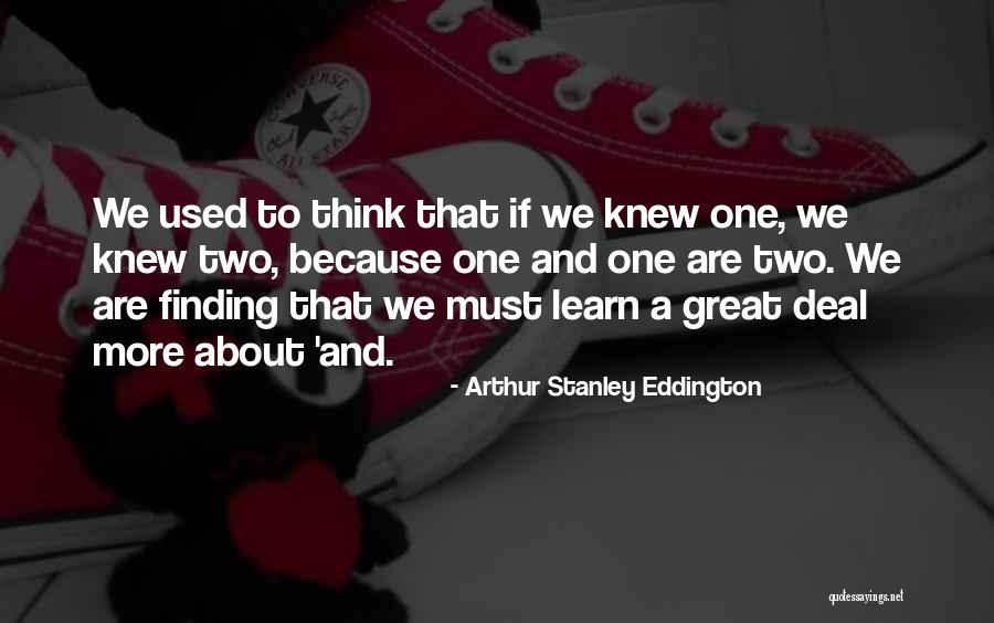 Uboldi Vineyards Quotes By Arthur Stanley Eddington Uboldi Vineyards Quotes By Arthur Stanley Eddington
