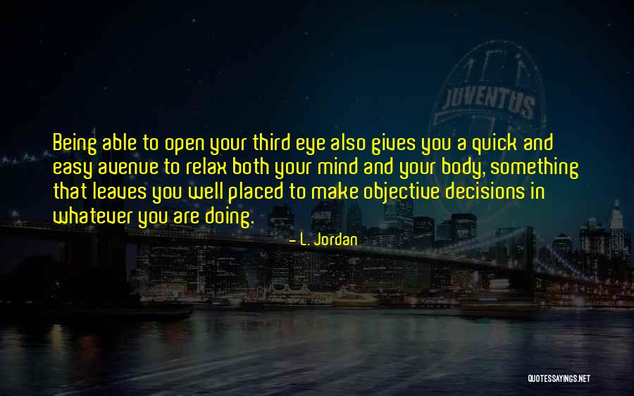 Ubres De Vacas Quotes By L. Jordan Ubres De Vacas Quotes By L. Jordan