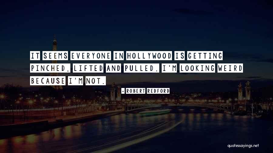 Ubyoe Quotes By Robert Redford Ubyoe Quotes By Robert Redford