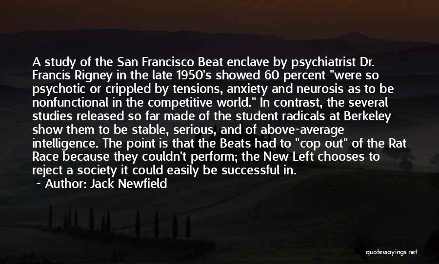 Uc Berkeley Quotes By Jack Newfield
