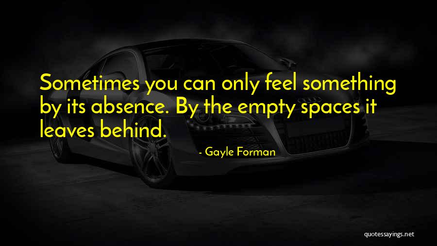 Uccello Della Pace Quotes By Gayle Forman Uccello Della Pace Quotes By Gayle Forman