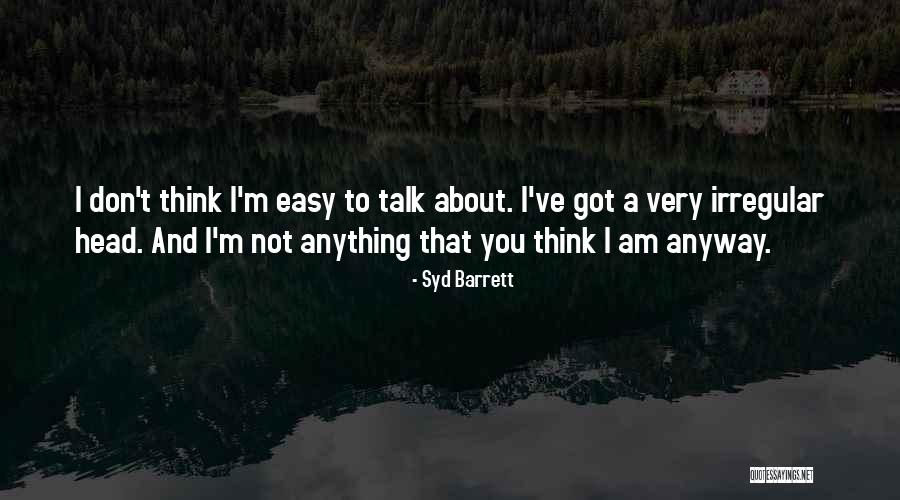 Ucenik Skracenica Quotes By Syd Barrett Ucenik Skracenica Quotes By Syd Barrett